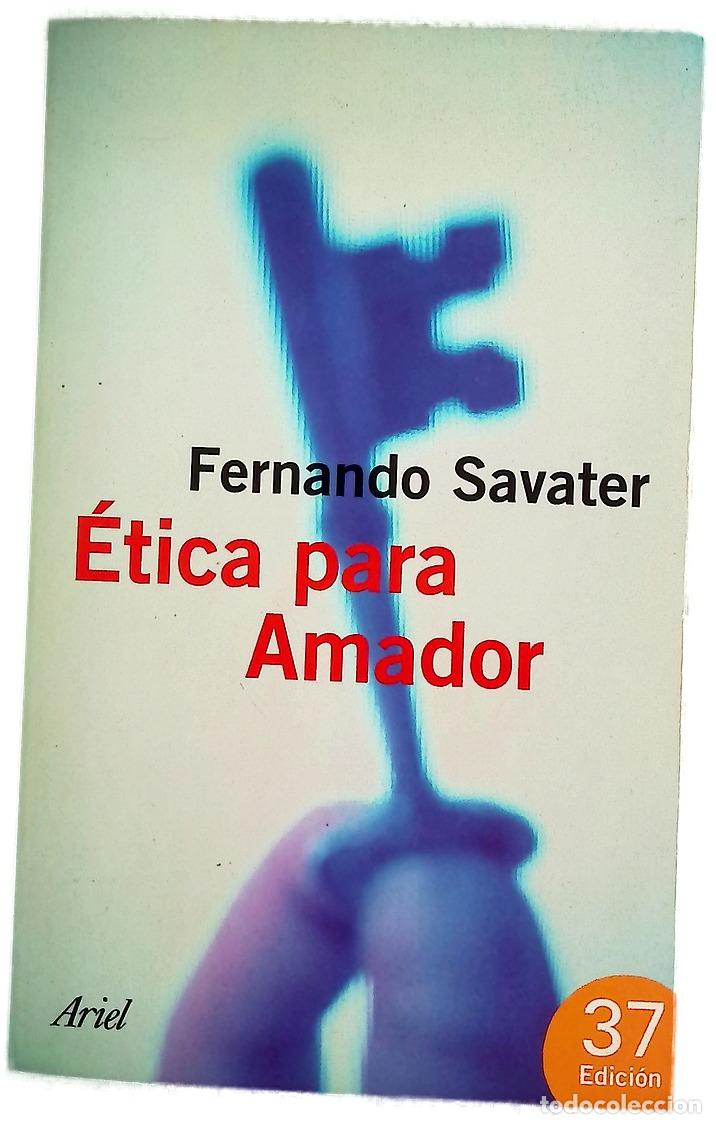 Libros: &Eacute;tica para Amador - Savater, Fernando