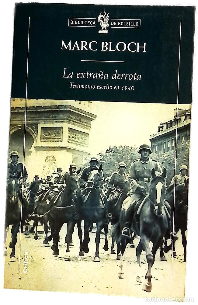 Libros: La extra&ntilde;a derrota testimonio escrito en 1940