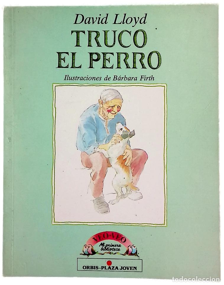 Libros: Truco el perro - Lloyd, David