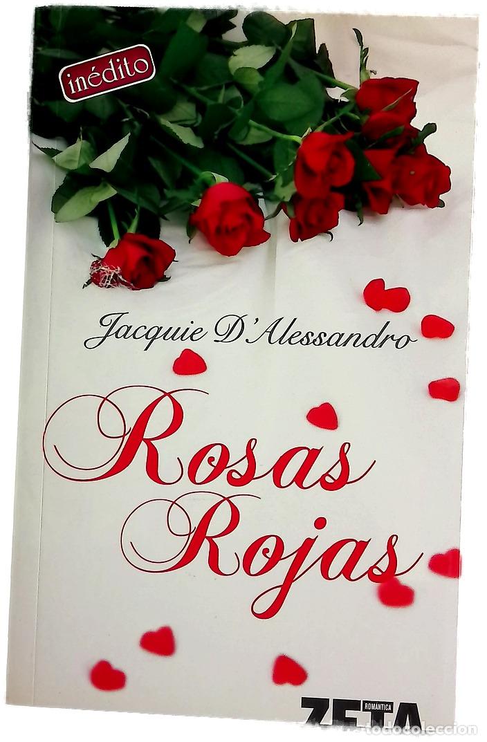 Libros: Rosas rojas - D'Alessandro, Jacquie