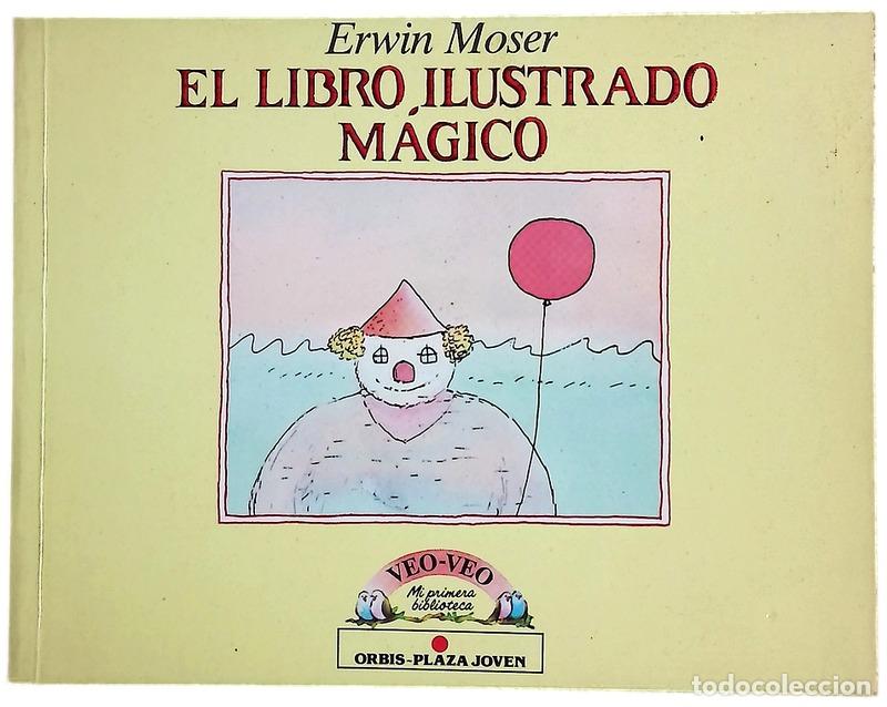 B&uuml;cher: El libro m&aacute;gico ilustrado