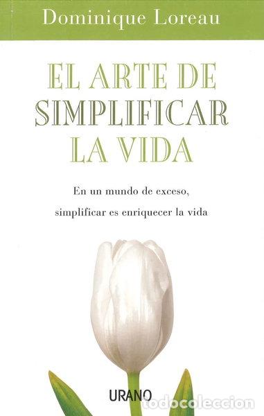 Livres: El arte de simplificar la vida- 9788479536350
