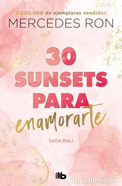 Libros: 30 sunsets para enamorarte- 9788413148328