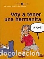 Libros: Voy a tener una hermanita- 9788424660581
