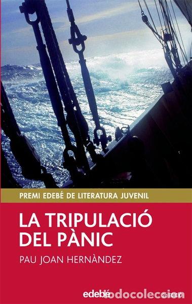 Libros: La Tripulaci&oacute; del P&agrave;nic- 9788423676835