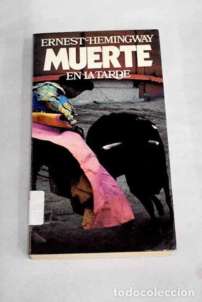 Libros: Muerte en la tarde- 9788432021626