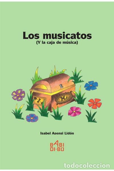 Livres: Los musicatos: Y la caja de m&uacute;sica- 9788416777228