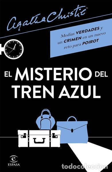 Livres: El misterio del tren azul- 9788467063455