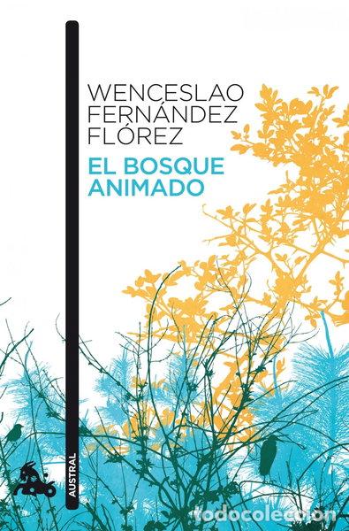 Libros: El bosque animado- 9788467034110