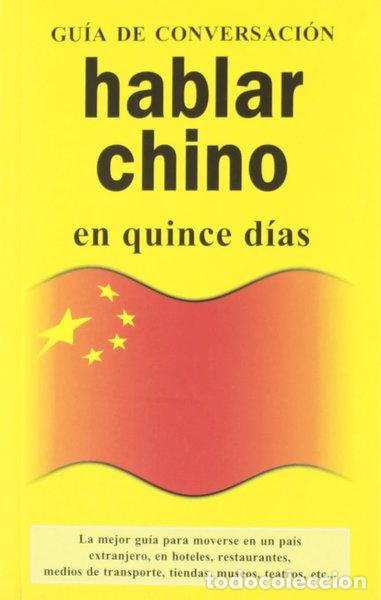 Libri di seconda mano: Hablar chino- 9788496445055
