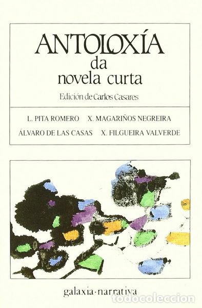 Libros: Antoloxia da novela curta- 9788471547460