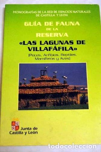 Livros em segunda m&atilde;o: Gu&iacute;a de fauna de la Reserva &rdquo;Las Lagunas de Villaf&aacute;fila&rdquo;- 9788497180351