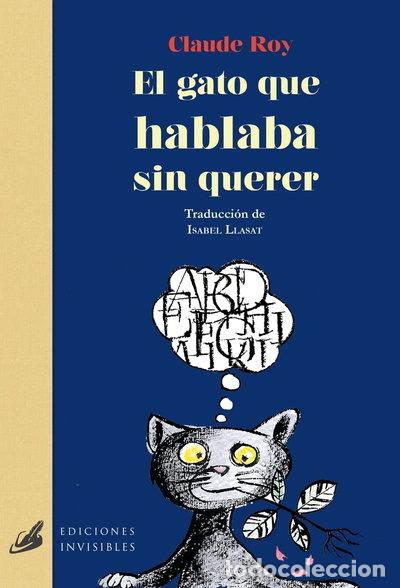Livres: El gato que hablaba sin querer- 9788494707025
