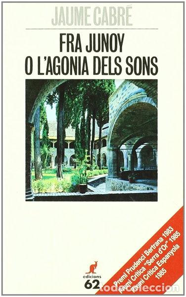 Livres: Fra Junoy o l'agonia dels sons- 9788429729948