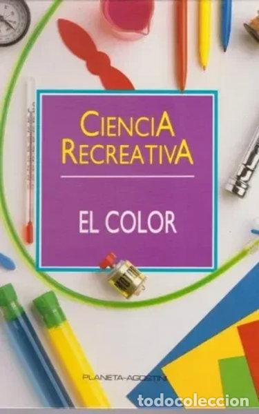 B&uuml;cher: Ciencia Recreativa n&ordm;5 El color- 9788439519119