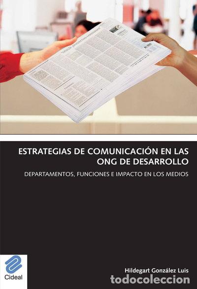 Libros: Estrategias de comunicaci&oacute;n en las ONG de desarrollo- 9788487082313