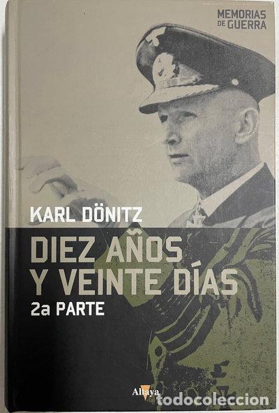 Libros: Diez a&ntilde;os y veinte d&iacute;as, 2&ordf; Parte- 9788448722579