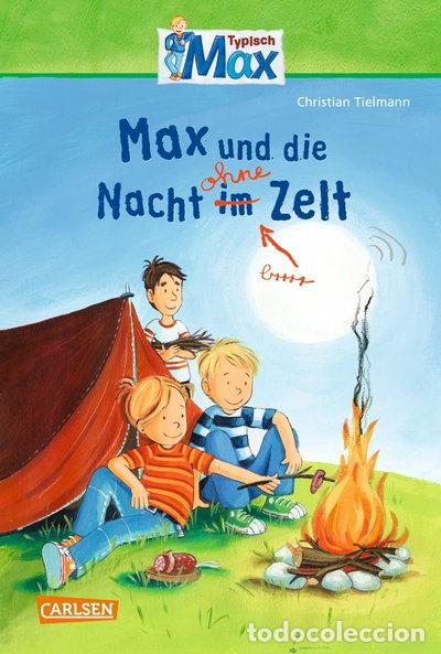 Libros: Max und die Nacht ohne Zelt- 9783551651358