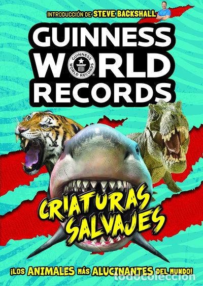 Libros: Guinness World Records. Criaturas salvajes- 9788408225584