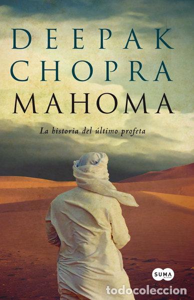 Libros: Mahoma, la historia del &uacute;ltimo profeta- 9788483652404
