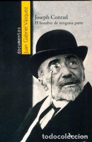 Libros: Joseph Conrad: El hombre de ninguna parte- 9788496694712