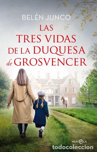 books: Las tres vidas de la duquesa de Grosvencer- 9788413847290
