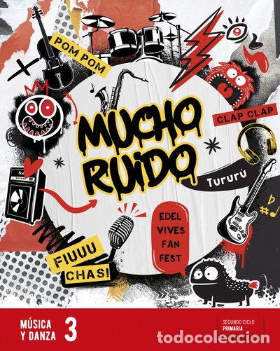 books: Mucho Ruido. M&uacute;sica 3&ordm; EP- 9788414037850