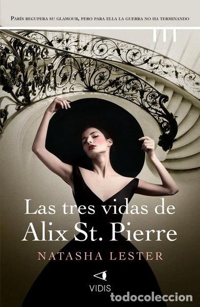 Libri di seconda mano: Las tres vidas de Alix St. Pierre- 9788419767226