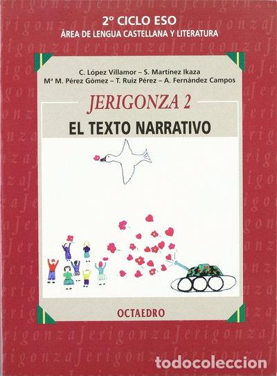 Livros em segunda m&atilde;o: Jerigonza 2: El texto narrativo- 9788480632676