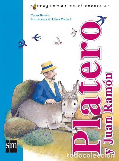 Libros: Platero y Juan Ram&oacute;n- 9788467507072