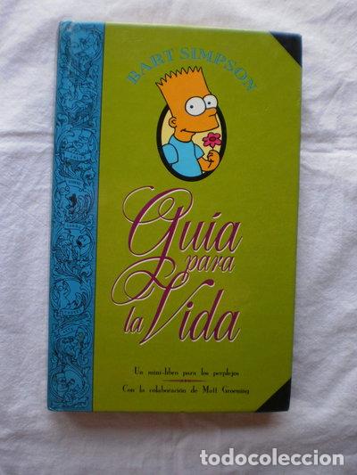 Libros: Bart Simpson, gu&iacute;a para la vida- 9788440648365