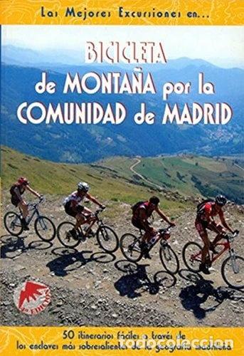 Livres: Bicicleta de monta&ntilde;a por la comunidad de Madrid- 9788495368331