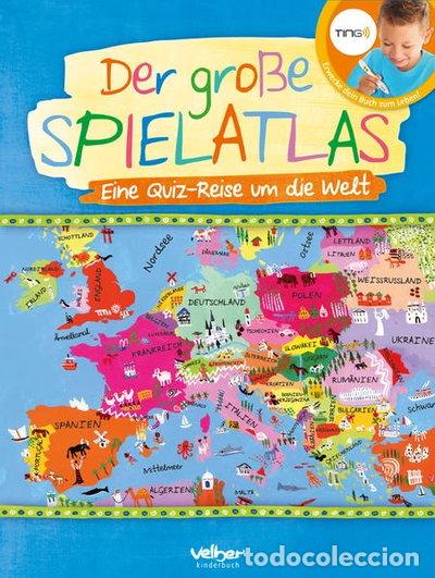 Libros: Der gro&szlig;e Spielatlas: Eine Quiz-Reise um die Welt- 9783841101273