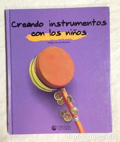 Livres: Creando instrumentos con los ni&ntilde;os- 9788422690450