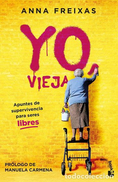 Livres: Yo, vieja- 9788408269489