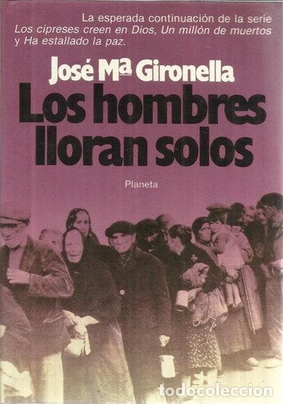 Livres: Los hombres lloran solos- 9788432055874