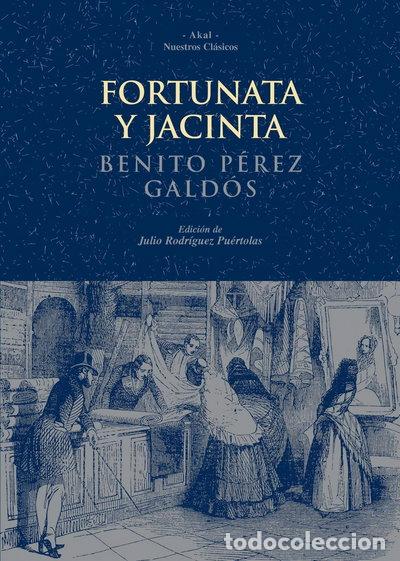 Libros: Fortunata y Jacinta- 9788446018957