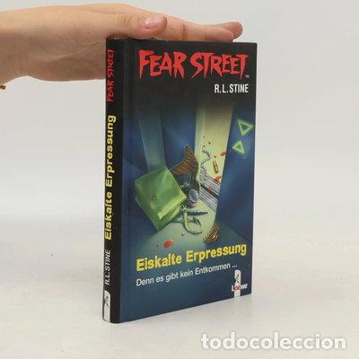 Libros: Fear Street. Eiskalte Erpressung- 9783785557549