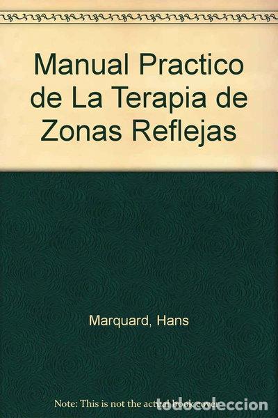 books: Manual pr&aacute;ctico de la terapia de las zonas reflejas de los pies- 9788479530877