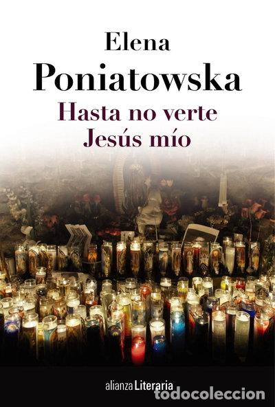books: Hasta no verte Jes&uacute;s m&iacute;o- 9788420684789