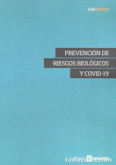books: PREVENCION DE RIESGOS BIOLOGICOS Y COVID-19- 9788418330278