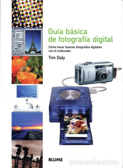 Libros: Gu&iacute;a b&aacute;sica de fotograf&iacute;a digital- 9788480764698