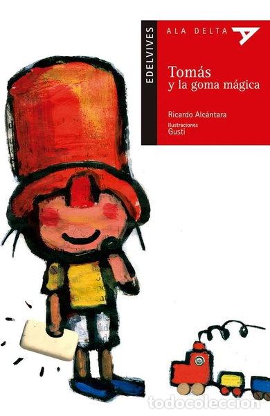 Libros: Tom&aacute;s y la goma m&aacute;gica- 9788426352828