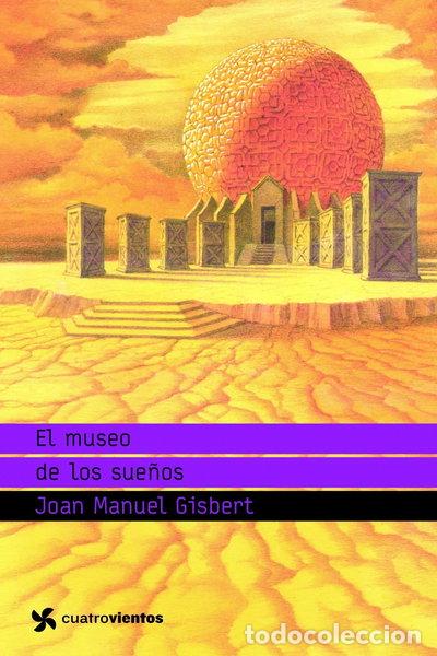 Libros: El museo de los sue&ntilde;os- 9788408091059