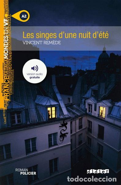Libros: Les singes d'une nuit d'&eacute;t&eacute;- 9782278095759