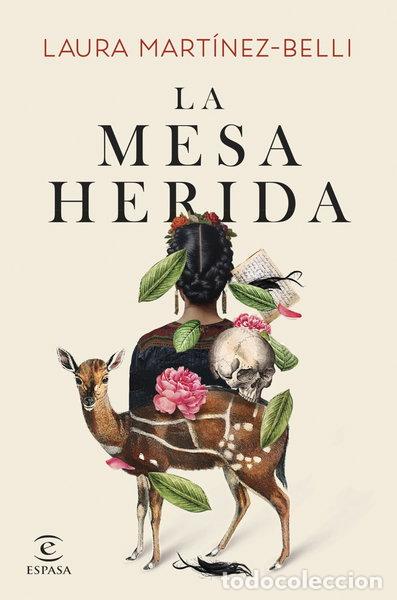 Libros: La mesa herida- 9788467072624
