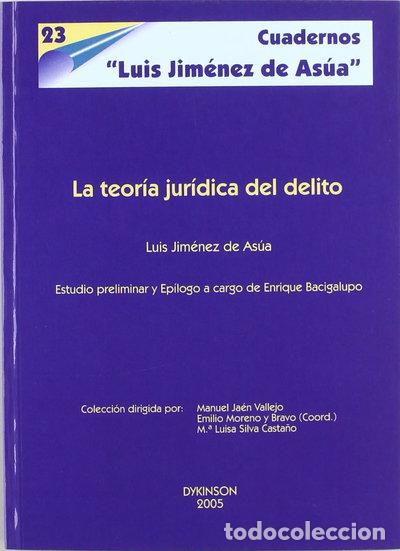 Libros: La teor&iacute;a jur&iacute;dica del delito- 9788497725675