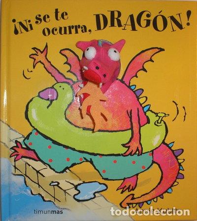 Libros: &iexcl;Ni se te ocurra, Drag&oacute;n!- 9788408070382