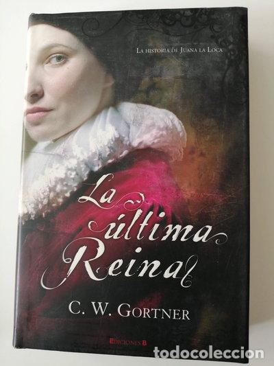 Libros: La &uacute;ltima reina- 9788466637732
