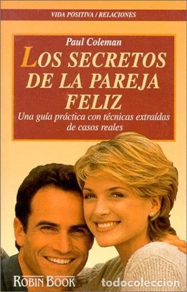 B&uuml;cher: Los secretos de la pareja feliz- 9788479272463